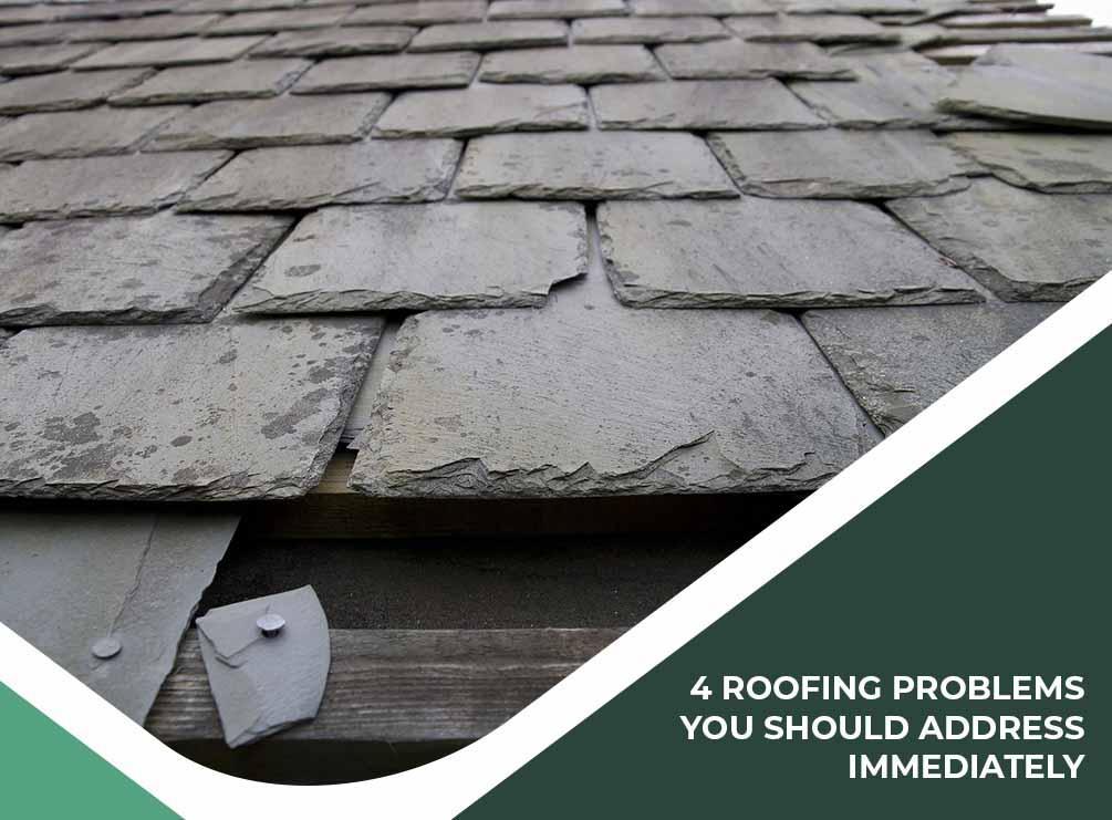 Advanced Roofing Inc - 4 Roofing Problems You Should Address Immediately